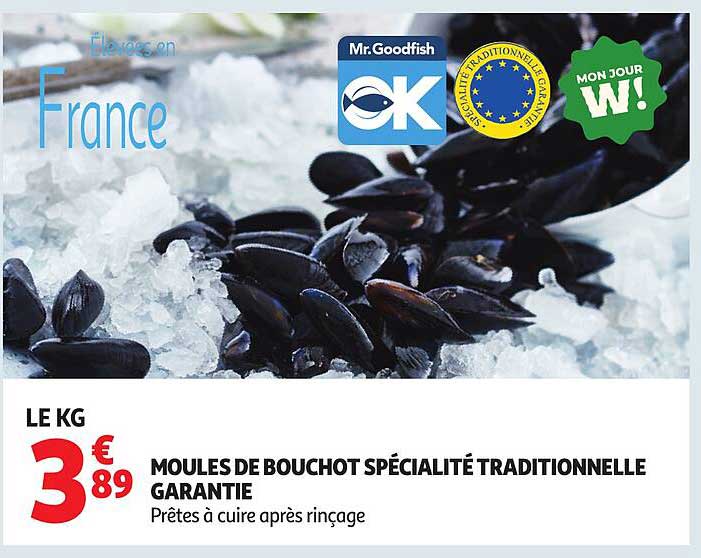 MOULES DE BOUCHOT SPÉCIALITÉ TRADITIONNELLE GARANTIE