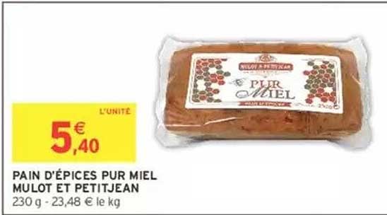 PAIN D'ÉPICES PUR MIEL MULOT ET PETITJEAN