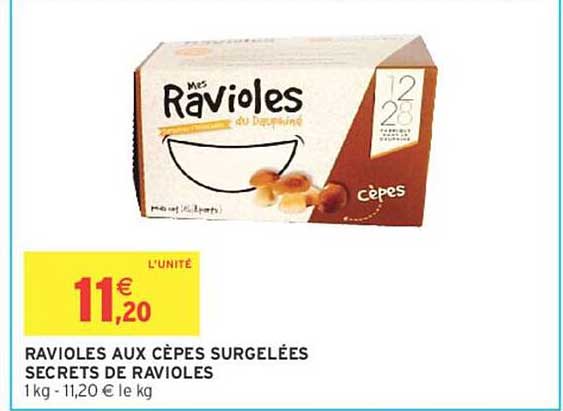 RAVIOLES AUX CÈPES SURGELÉES SECRETS DE RAVIOLES