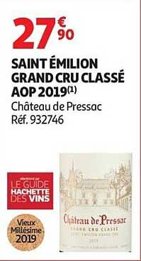 SAINT ÉMILION GRAND CRU CLASSÉ AOP 2019