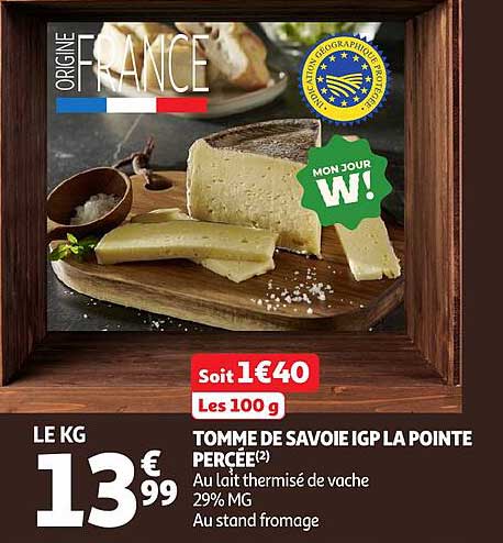 TOMME DE SAVOIE IGP LA POINTE PERCÉE