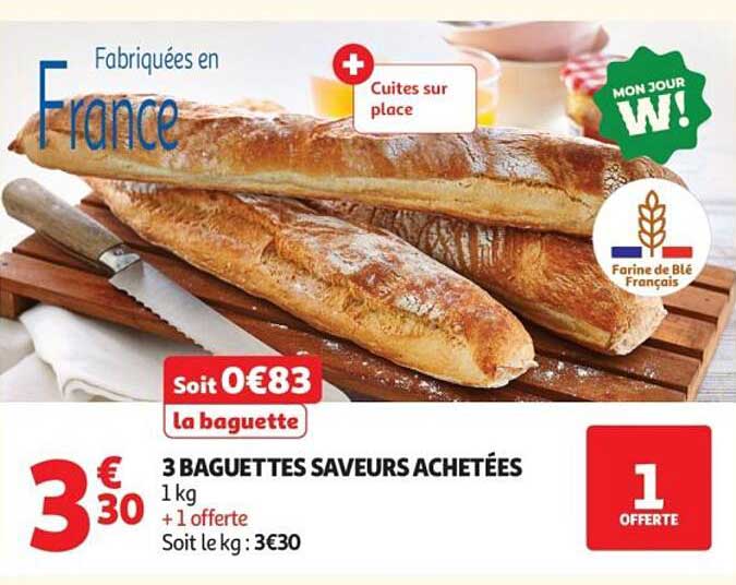 3 BAGUETTES SAVEURS ACHETÉES + 1 offerte