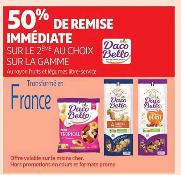 50% DE REMISE IMMÉDIATE SUR LE 2ÈME AU CHOIX SUR LA GAMME Daco Bello
