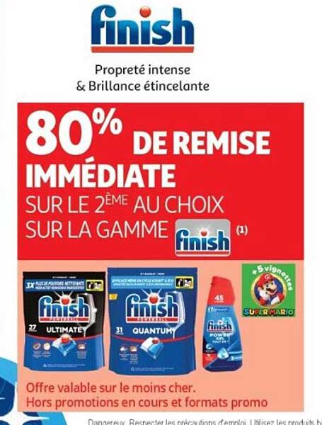 80% DE REMISE IMMÉDIATE SUR LE 2ÈME AU CHOIX SUR LA GAMME finish