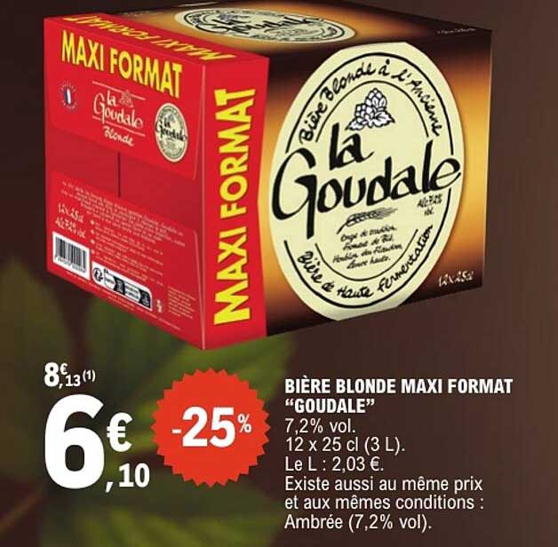 BIÈRE BLONDE MAXI FORMAT “GOUDALE”