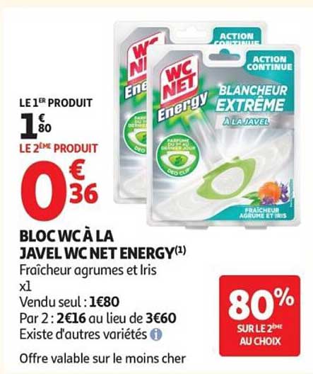 BLOC WC À LA JAVEL WC NET ENERGY(1) Fraîcheur agrumes et Iris xl
