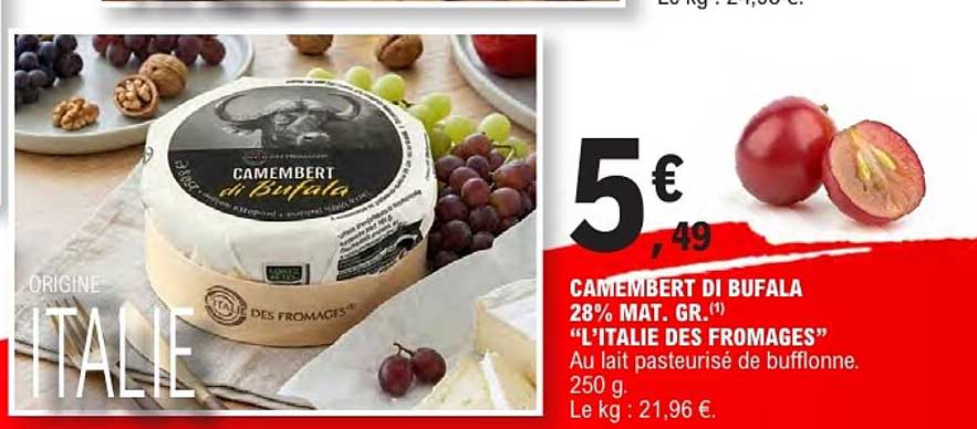 CAMEMBERT DI BUFALA 28% MAT. GR. "L’ITALIE DES FROMAGES"