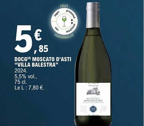 DOCG MOSCATO D’ASTI “VILLA BALESTRA”