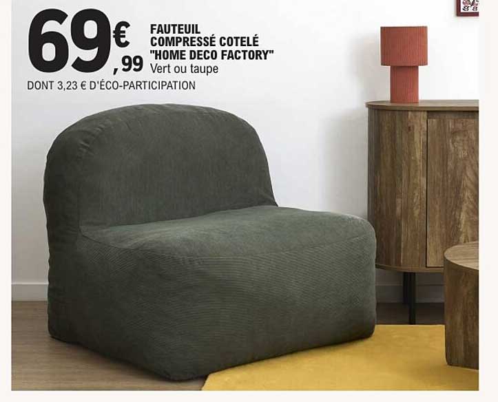 FAUTEUIL COMPRESSÉ COTELÉ "HOME DECO FACTORY" Vert ou taupe
