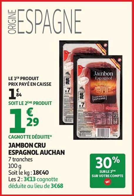 JAMBON CRU ESPAGNOL AUCHAN
