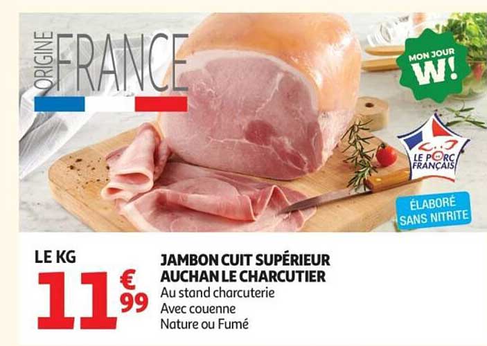 JAMBON CUIT SUPÉRIEUR AUCHAN LE CHARCUTIER