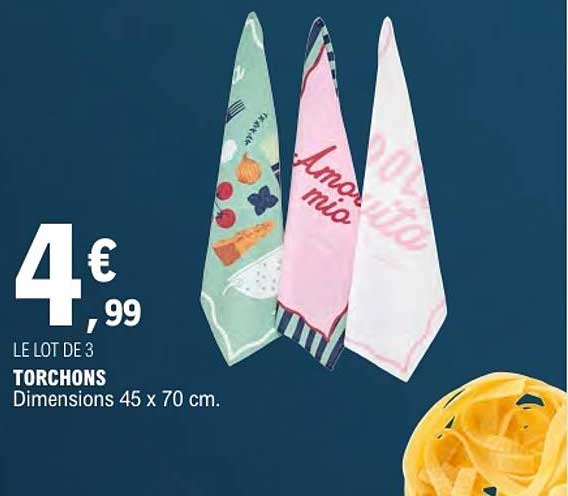 LE LOT DE 3 TORCHONS Dimensions 45 x 70 cm.