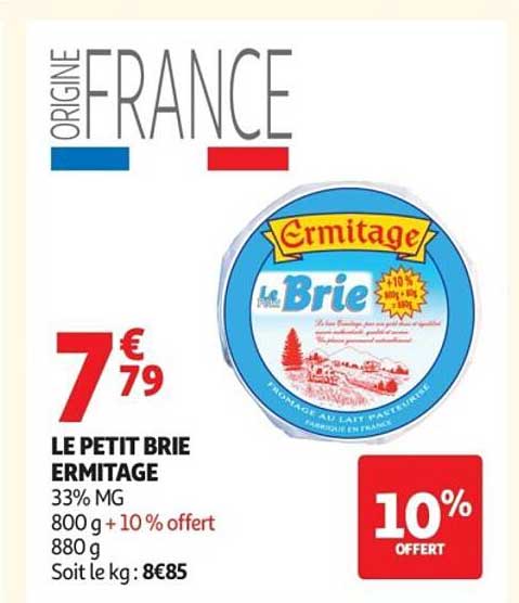 LE PETIT BRIE ERMITAGE