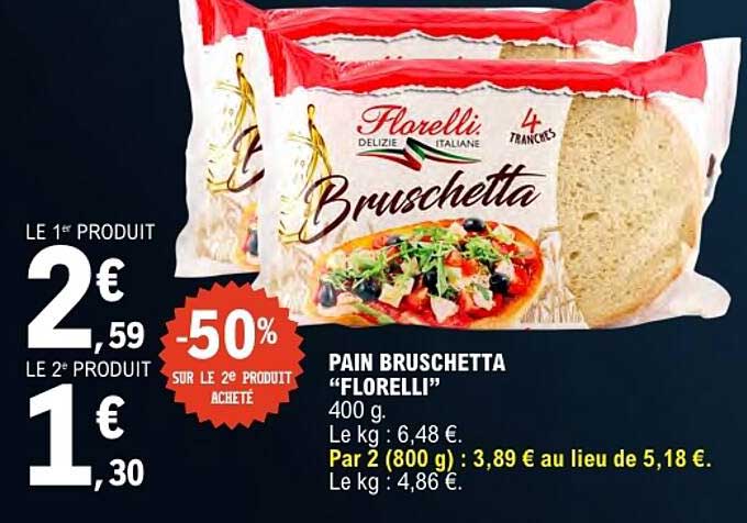 PAIN BRUSCHETTA "FLORELLI"