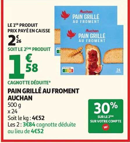 PAIN GRILLÉ AU FROMENT AUCHAN