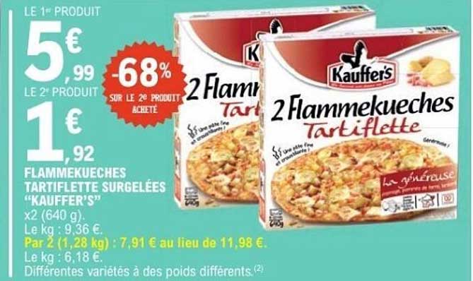 2 Flammekueches Tartiflette surgelées "Kauffer's"