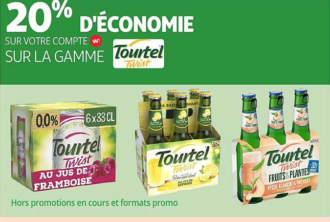 20% D'ÉCONOMIE SUR VOTRE COMPTE W ! SUR LA GAMME TOURTEL TWIST