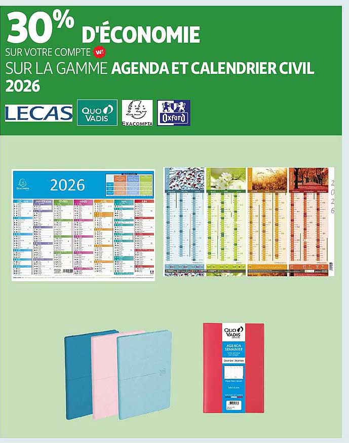 30% D'ÉCONOMIE SUR LA GAMME AGENDA ET CALENDRIER CIVIL 2026