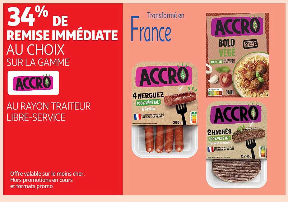 34% de remise immédiate au choix sur la gamme Accro