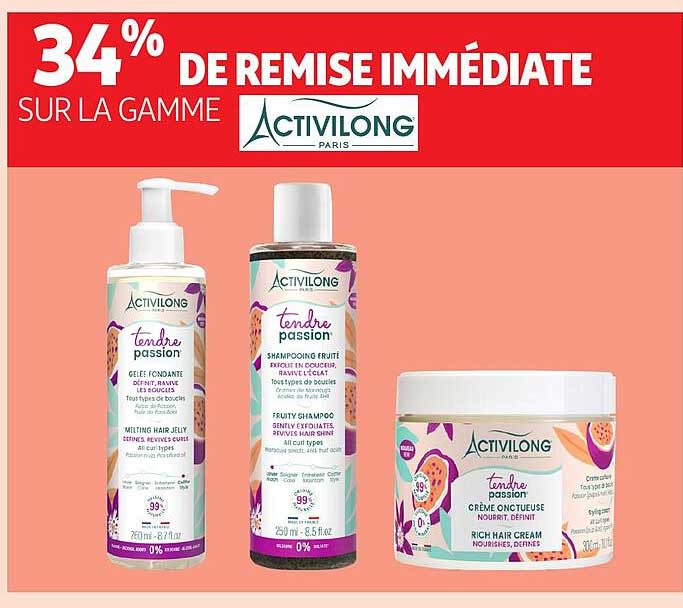34% DE REMISE IMMEDIATE SUR LA GAMME ACTIVILONG