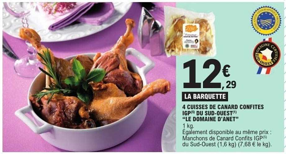 4 CUISSES DE CANARD CONFITES IGP DU SUD-OUEST 'LE DOMAINE D'ANET'