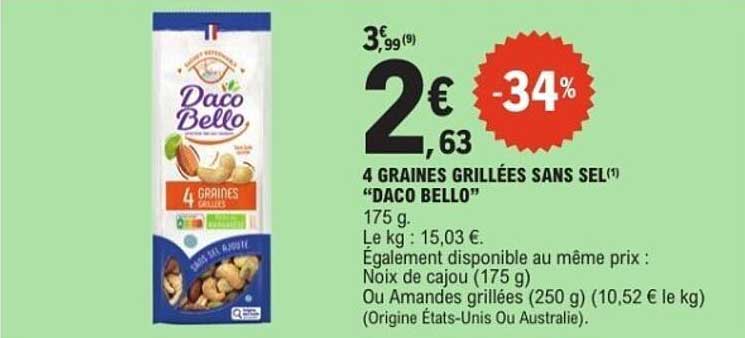 4 GRAINES GRILLÉES SANS SEL "DACO BELLO"