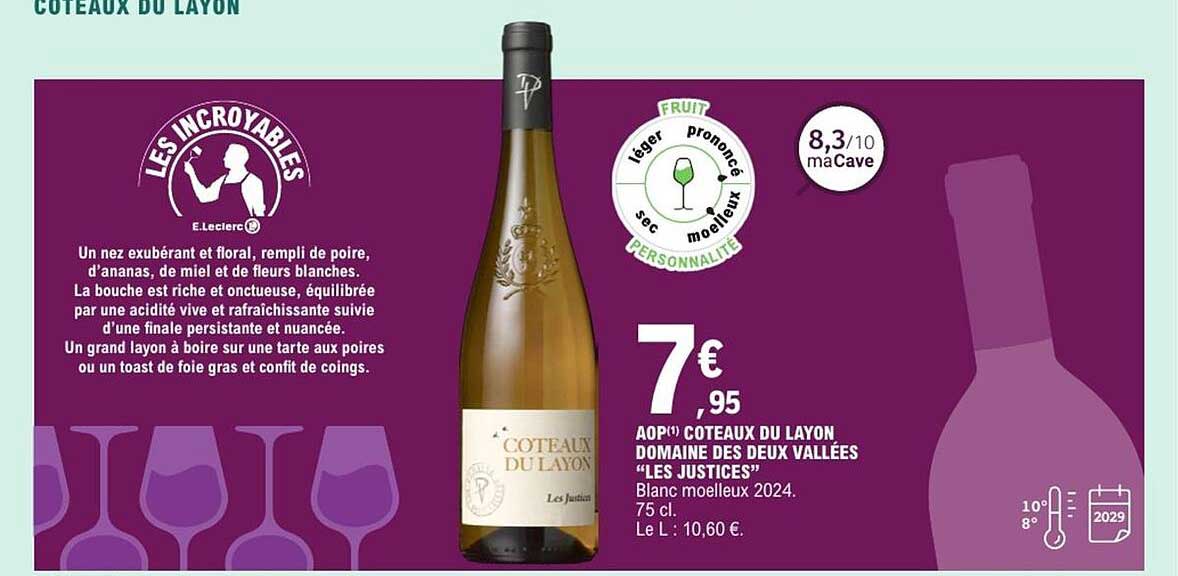 AOP Coteaux du Layon Domaine des Deux Vallées "Les Justices"