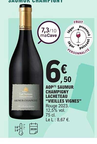 AOP Saumur Champigny Lacheteau "Vieilles Vignes"