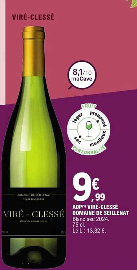 AOP(1) VIRÉ-CLESSÉ DOMAINE DE SEILLENAT