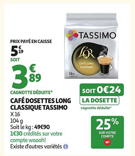 CAFÉ DOSSETTES LONG CLASSIQUE TASSIMO