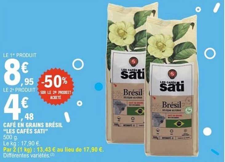Café en grains Brésil "Les Cafés Sati"