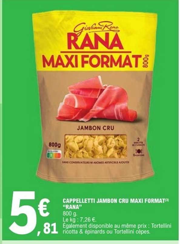 CAPPELLETTI JAMBON CRU MAXI FORMAT "RANA"