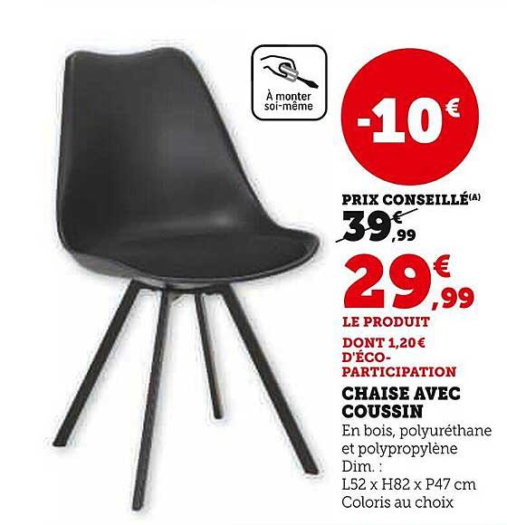 CHAISE AVEC COUSSIN