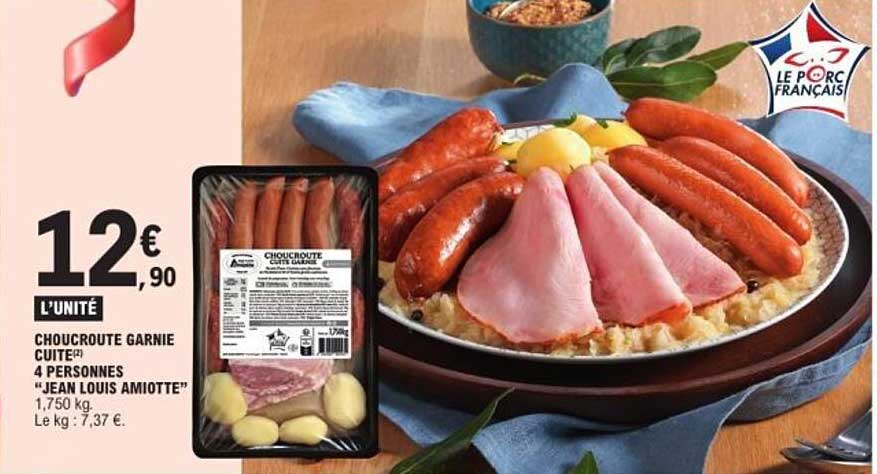 Choucroute garnie cuite 4 personnes "Jean Louis Amiotte"