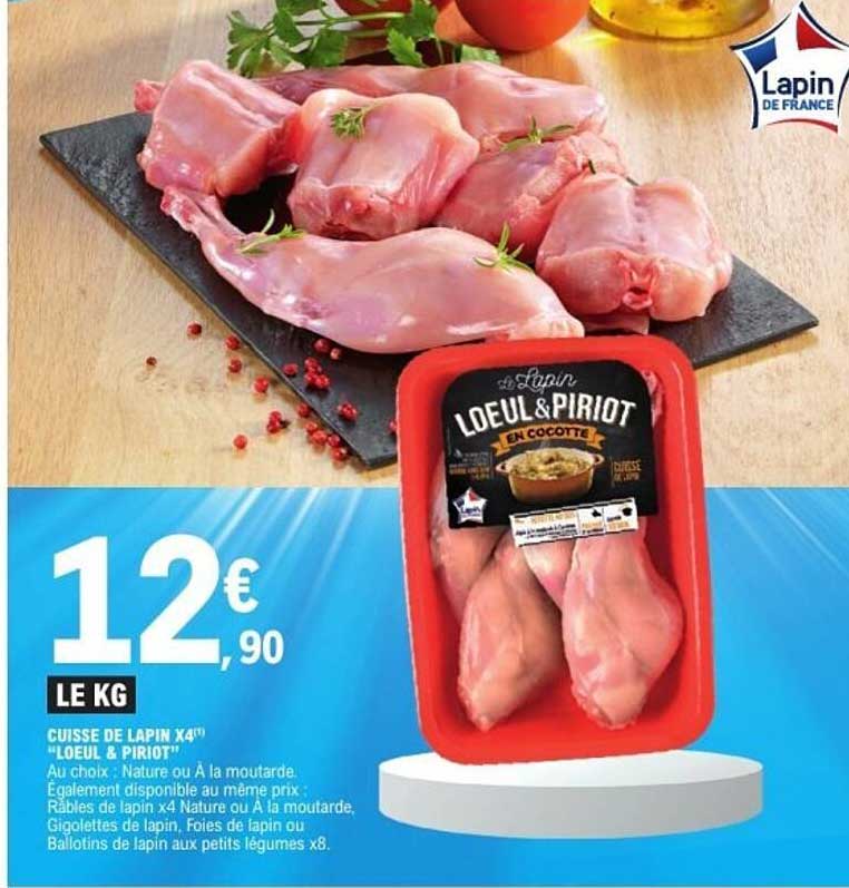 CUISSE DE LAPIN X4 "LOEUL & PIRIOT"