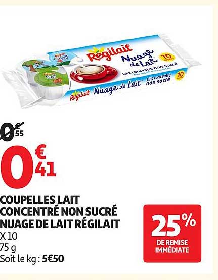 CUPPELLES LAIT CONCENTRÉ NON SUCRÉ NUAGE DE LAIT RÉGILAIT