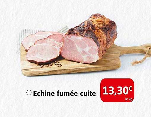 Echine fumée cuite