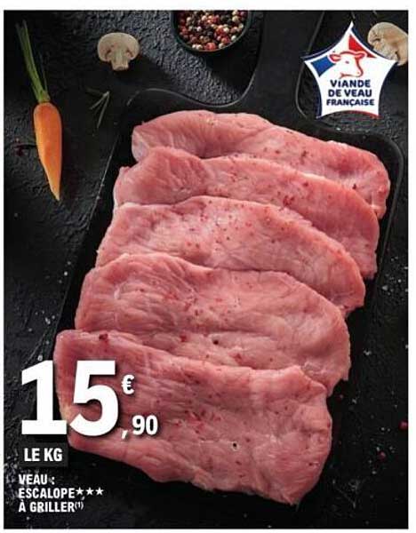 Étalon de Veau Éscalope à Griller