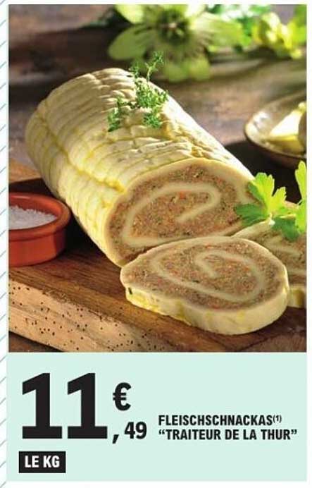 FLEISCHSCHNACKAS "TRAITEUR DE LA THUR"