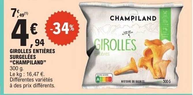 GIROLLES ENTIÈRES SURGELÉES "CHAMPILAND"