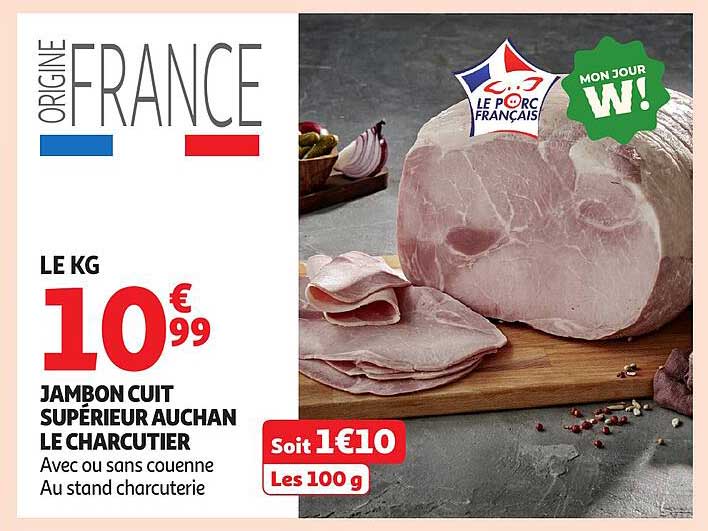 JAMBON CUIT SUPÉRIEUR AUCHAN LE CHARCUTIER