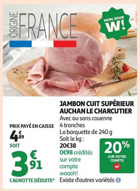 JAMBON CUIT SUPÉRIEUR AUCHAN LE CHARCUTIER
