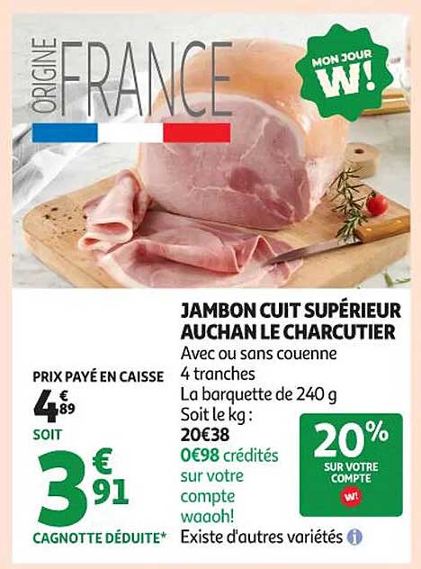 JAMBON CUIT SUPÉRIEUR AUCHAN LE CHARCUTIER
