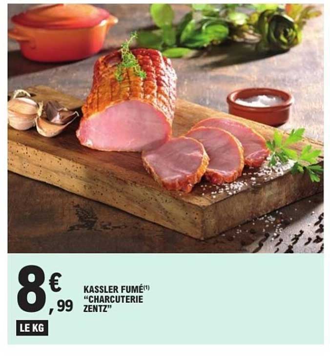 KASSLER FUMÉ(1) "CHARCUTERIE ZENTZ"