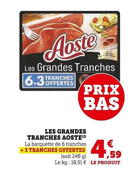 LES GRANDES TRANCHES AOSTE