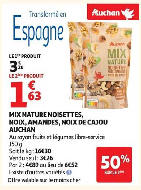 MIX NATURE NOISETTES, NOIX, AMANDES, NOIX DE CAJOU AUCHAN