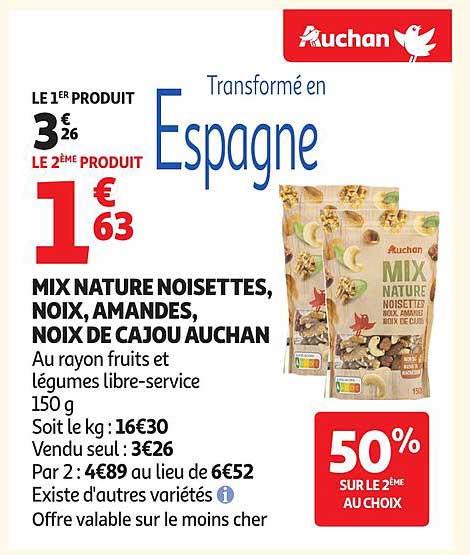 MIX NATURE NOISETTES, NOIX, AMANDES, NOIX DE CAJOU AUCHAN