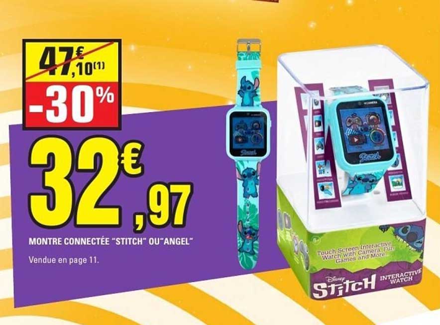 MONTRE CONNECTÉE “STITCH” OU “ANGEL”