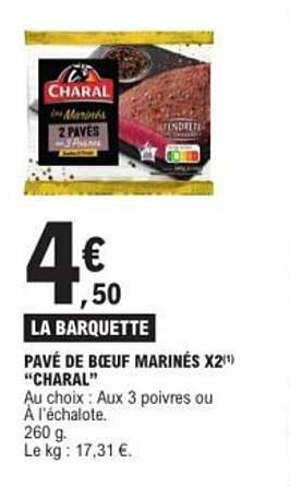 PAVÉ DE BŒUF MARINÉS X2"CHARAL"
