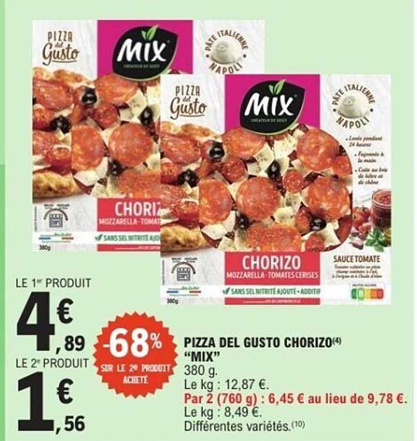 PIZZA DEL GUSTO CHORIZO "MIX"